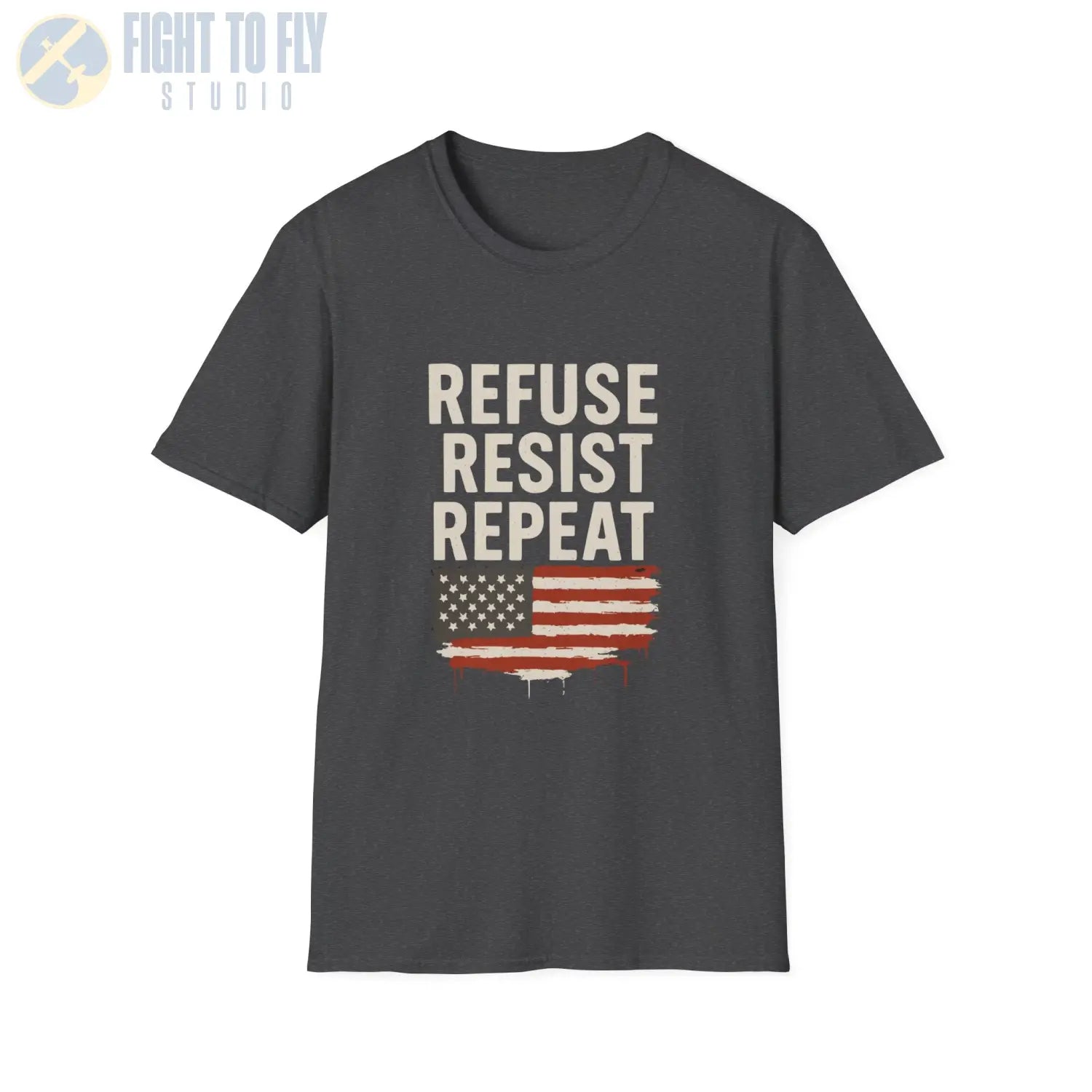 Refuse. Resist. Repeat. - T-Shirt - Pilot gifts - WWII warbird t-shirt