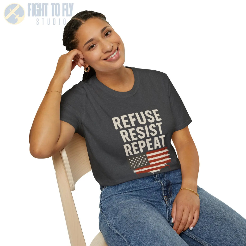 Refuse. Resist. Repeat. - T-Shirt - Pilot gifts - WWII warbird t-shirt
