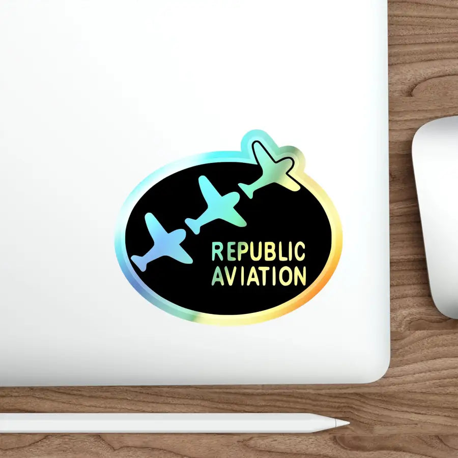 Republic Aviation Holographic Die-Cut Stickers - Paper products - Pilot gifts - WWII warbird t-shirt