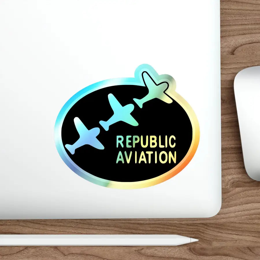 Republic Aviation Holographic Die-Cut Stickers - Paper products - Pilot gifts - WWII warbird t-shirt