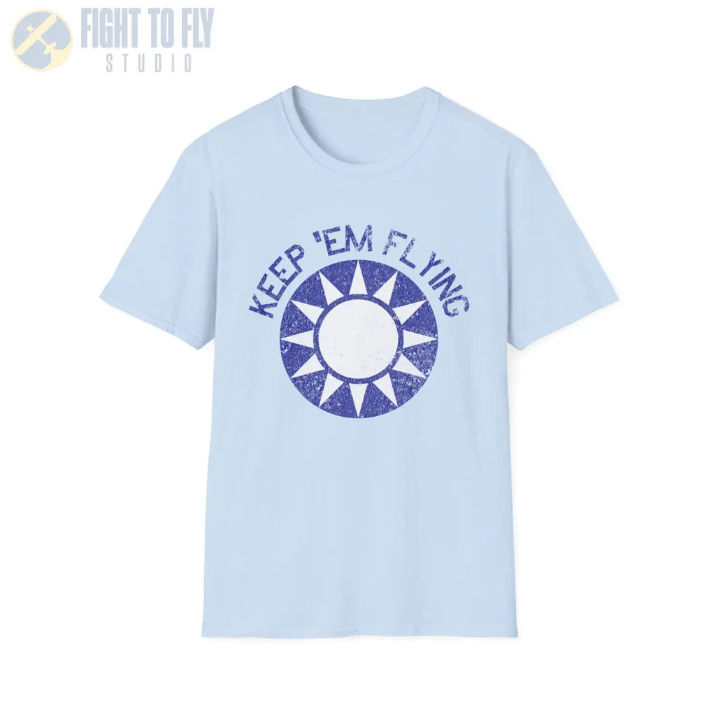 Republic of China Roundel “Keep ’Em Flying” Flying Tigers T Shirt Pilot gifts WWII warbird t shirt