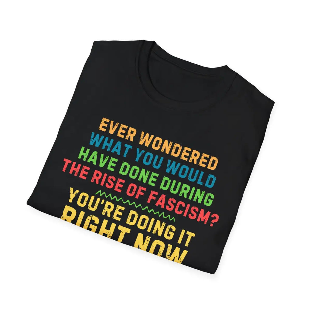 Resist Fascism Stand Up - T-Shirt - Pilot gifts - WWII warbird t-shirt