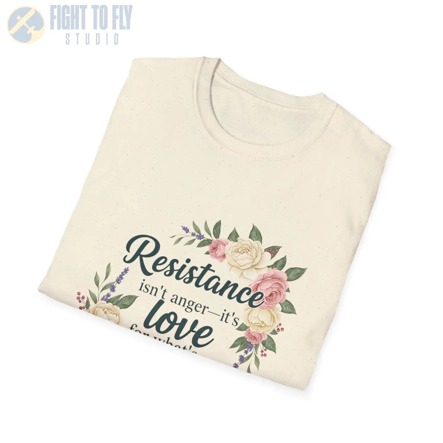 Resistance Isn’t Anger – It’s Love for What’s Worth Saving - T-Shirt - Pilot gifts - WWII warbird t-shirt