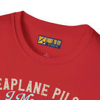 Seaplane Pilot - Can Land On Water - T-Shirt - gifts - WWII warbird t-shirt