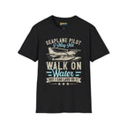 Seaplane Pilot - Can Land On Water - T-Shirt - gifts - WWII warbird t-shirt