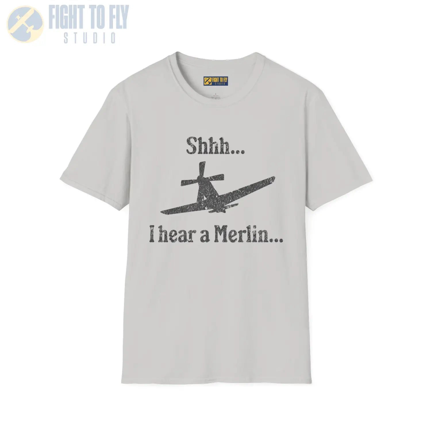 Shhh... I Hear a Merlin - Tee - T-Shirt - Pilot gifts - WWII warbird t-shirt