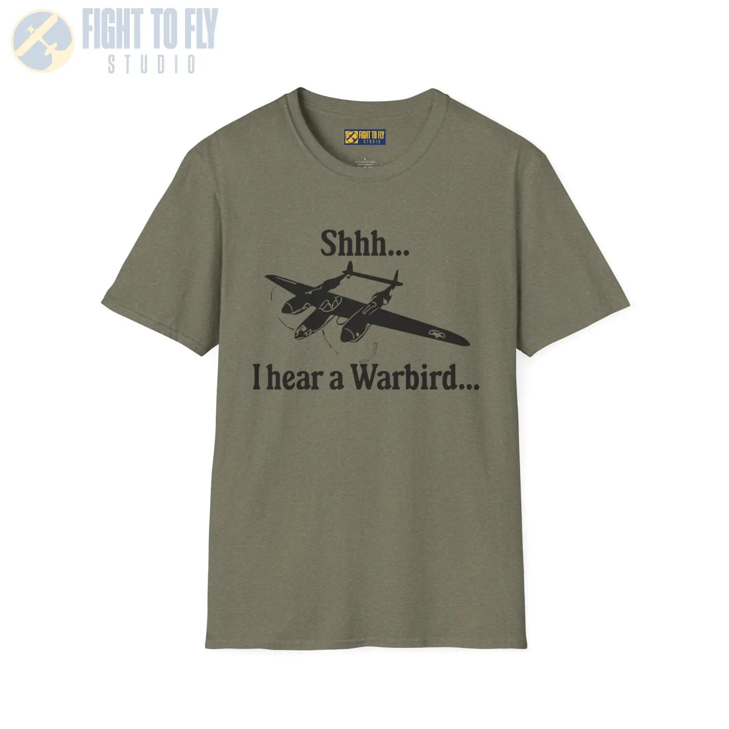 Shhh... I Hear a Warbird - P-38 - T-Shirt - Pilot gifts - WWII warbird t-shirt