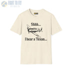 “Shhhh… I Hear a Texan” T-Shirt - Pilot gifts - WWII warbird t-shirt