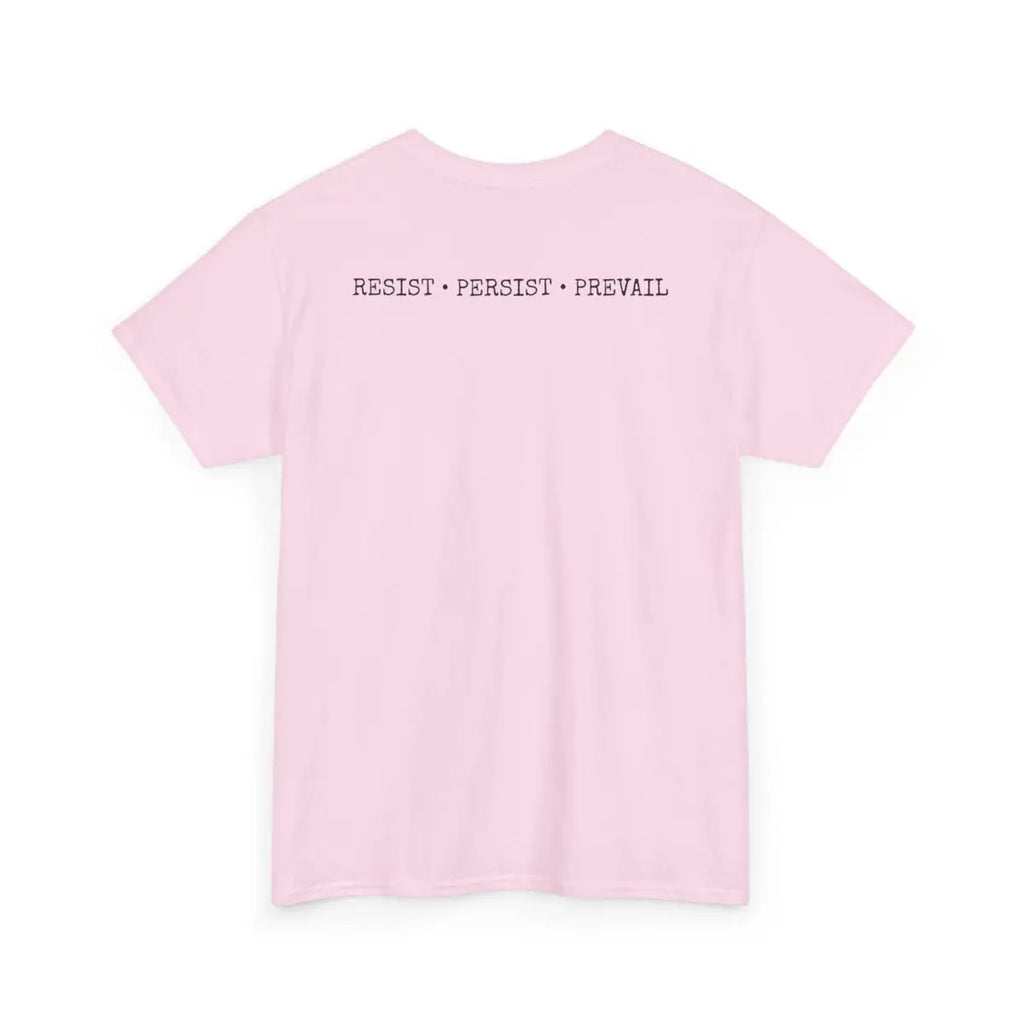 Sick of This Sh*t - Resist - Persist - Prevail - T-Shirt - Gifts for pilots - Aviation apparel