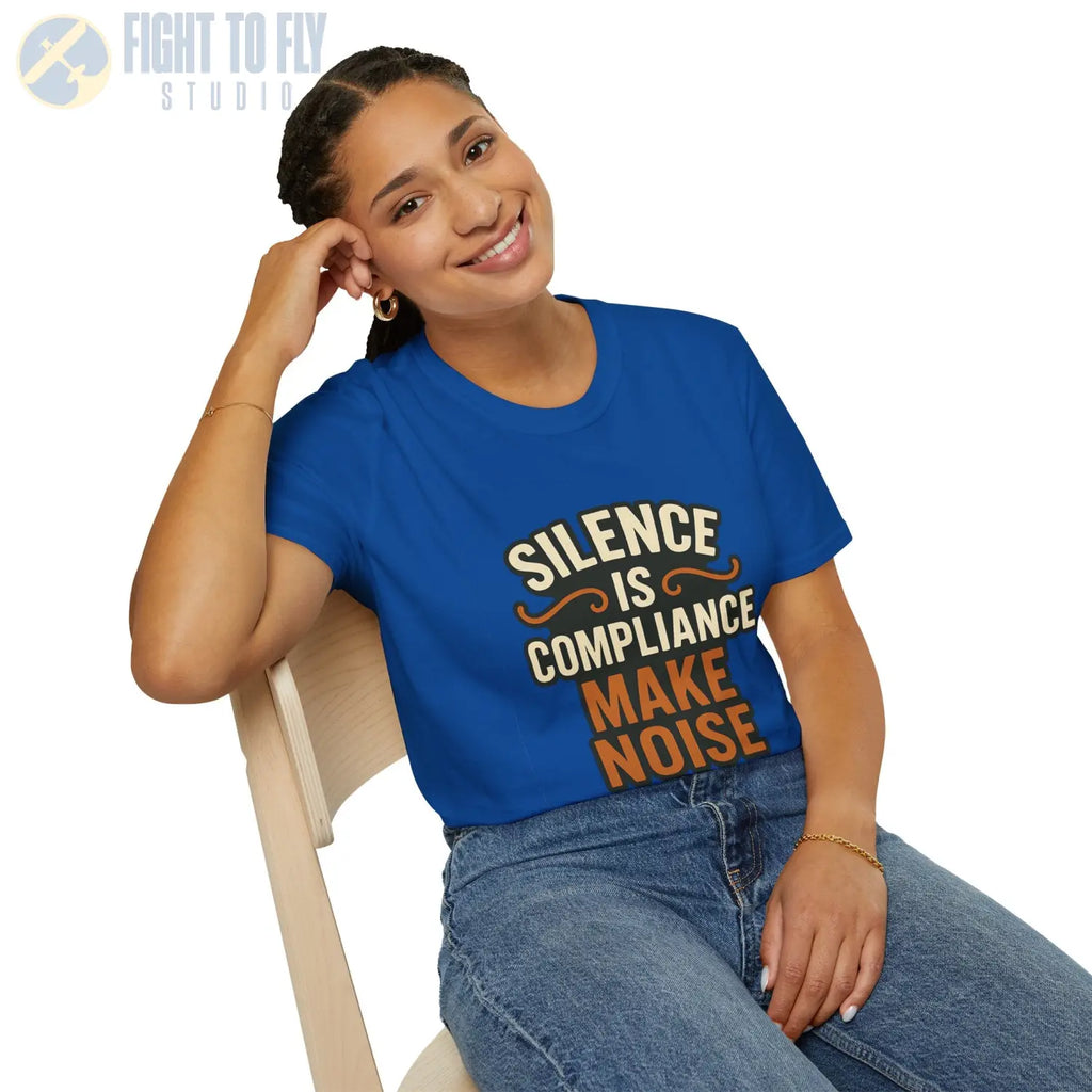 Silence Is Compliance – Make Noise Tee - T-Shirt - Pilot gifts - WWII warbird t-shirt