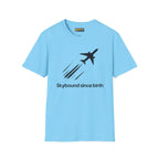 Skybound Since Birth - T-Shirt - Pilot gifts - WWII warbird t-shirt