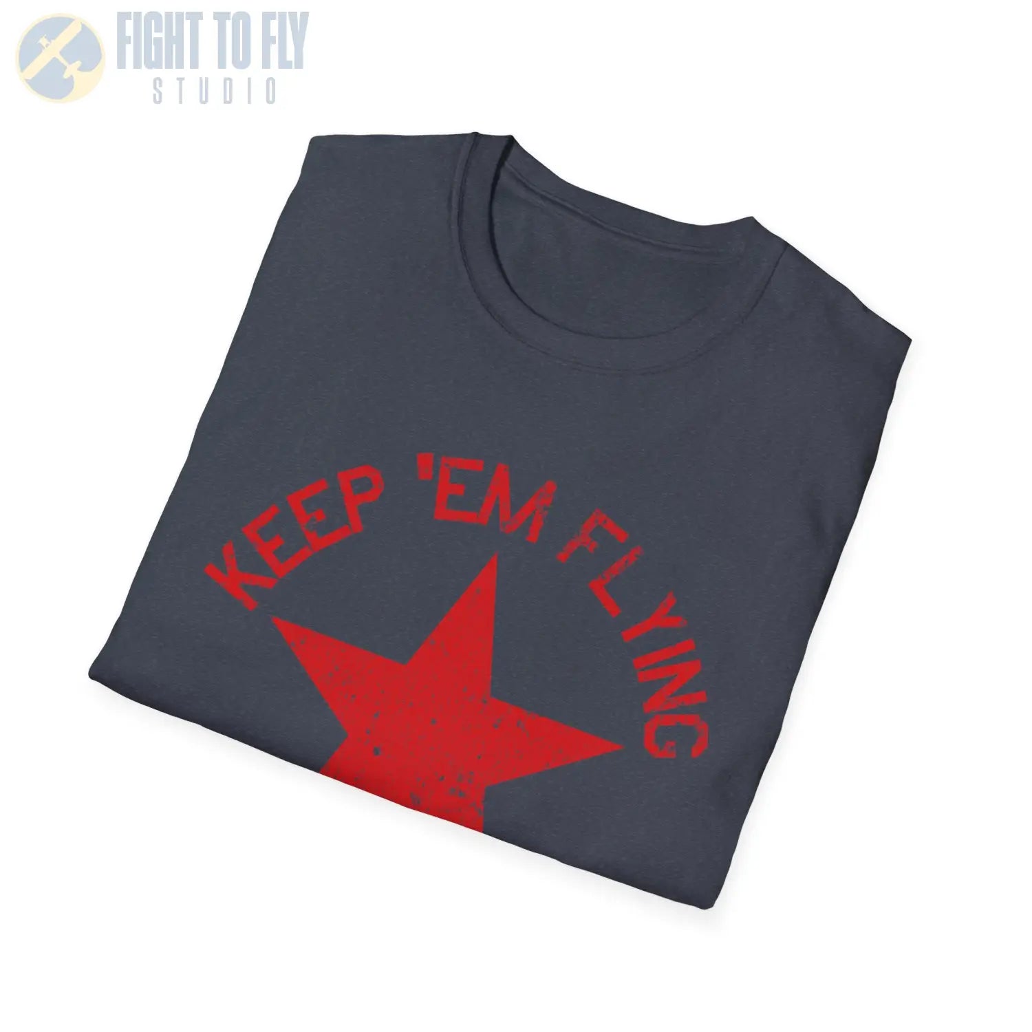 Soviet Union Red Star “Keep ’Em Flying” - T-Shirt - Pilot gifts - WWII warbird t-shirt