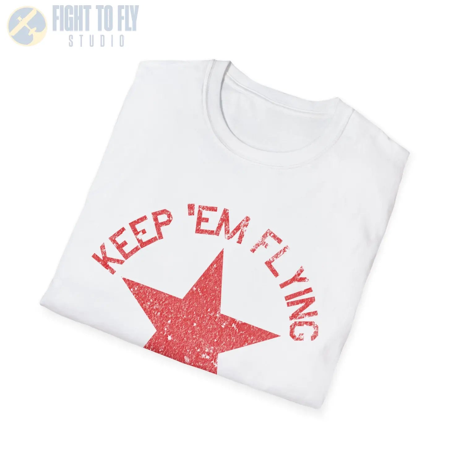Soviet Union Red Star “Keep ’Em Flying” T Shirt Pilot gifts WWII warbird t shirt
