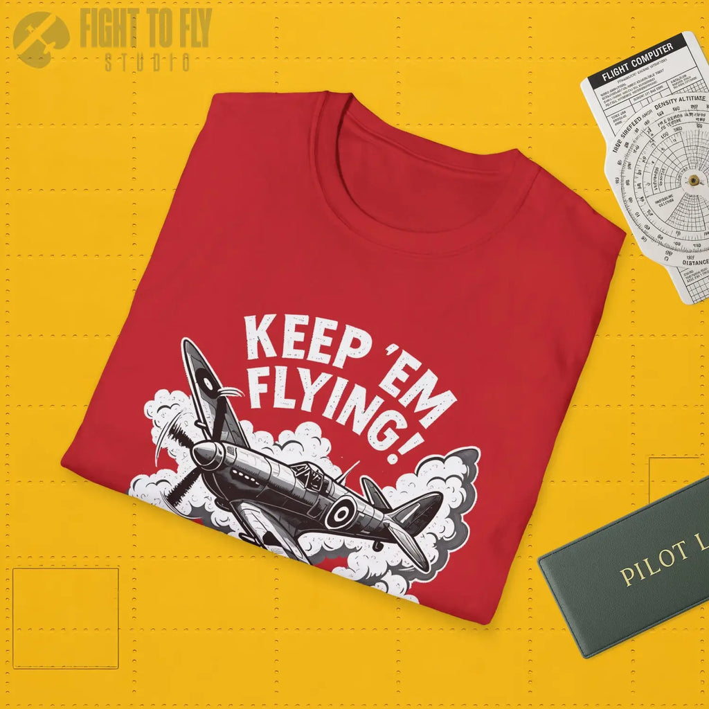 Spitfire “Keep ’Em Flying!” - T-Shirt - Pilot gifts - WWII warbird t-shirt