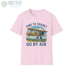 Time to Spare? Go by Air - Stearman - T-Shirt - Pilot gifts - WWII warbird t-shirt