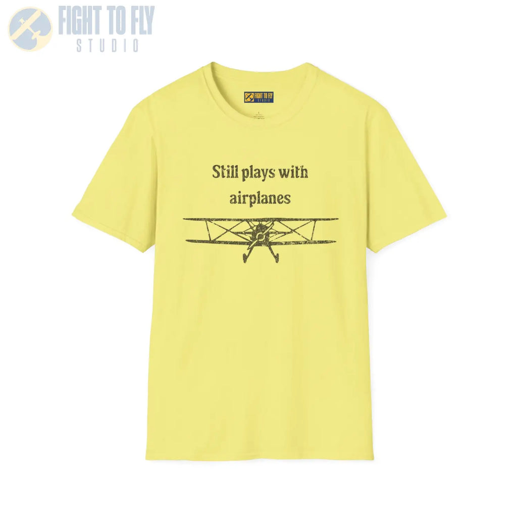 Still Plays With Airplanes - T-Shirt - Pilot gifts - WWII warbird t-shirt