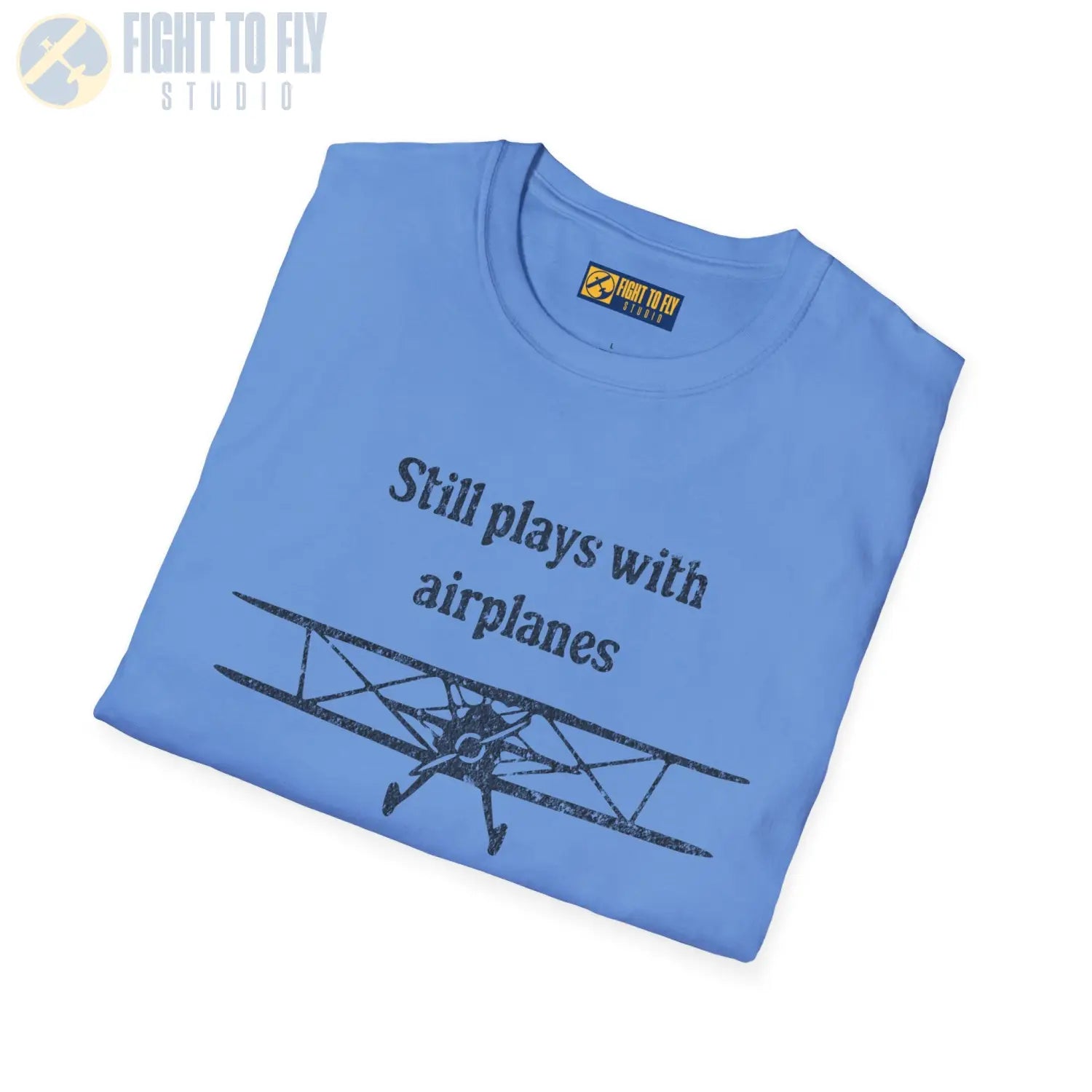 Still Plays With Airplanes - T-Shirt - Pilot gifts - WWII warbird t-shirt