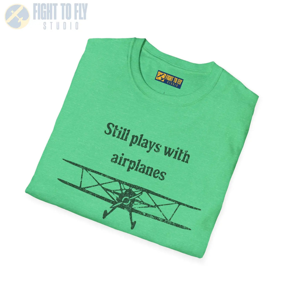 Still Plays With Airplanes - T-Shirt - Pilot gifts - WWII warbird t-shirt