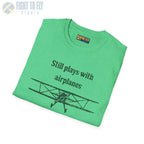 Still Plays With Airplanes - T-Shirt - Pilot gifts - WWII warbird t-shirt