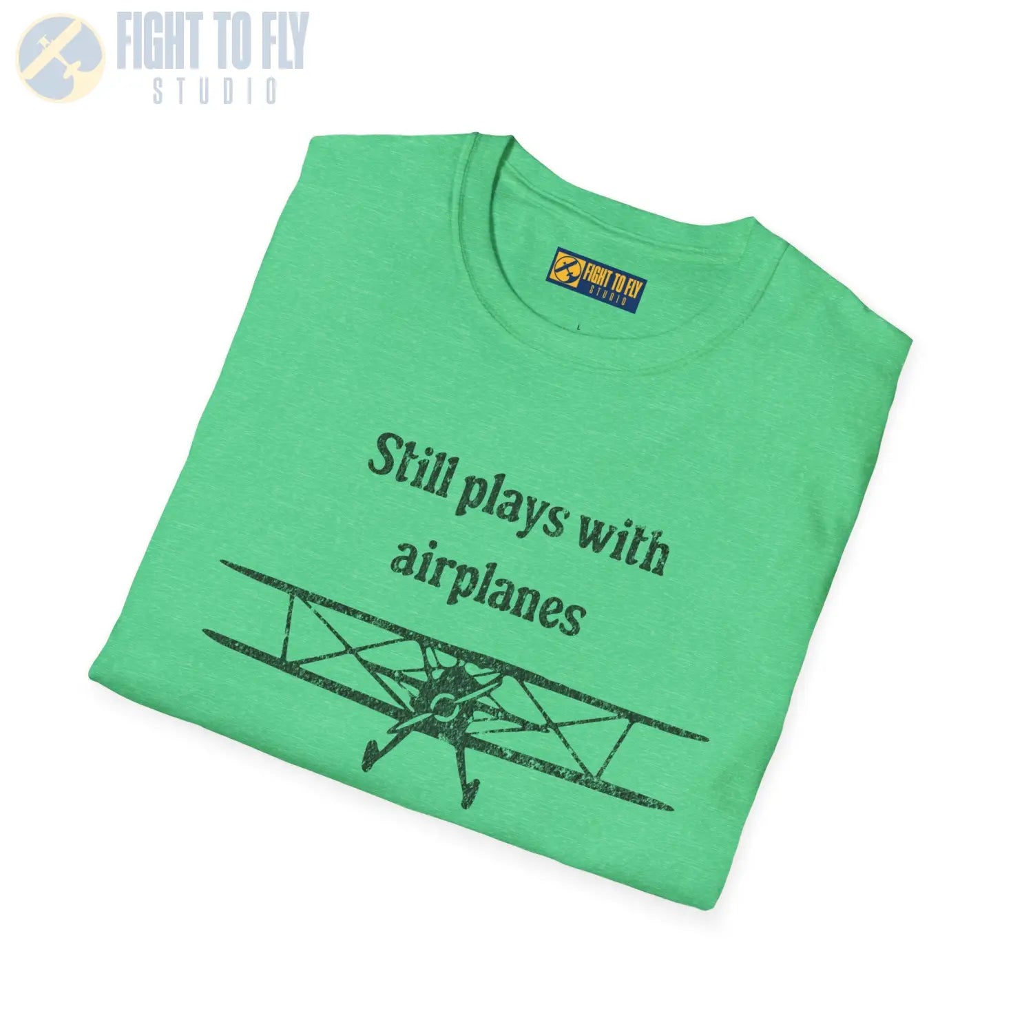 Still Plays With Airplanes - T-Shirt - Pilot gifts - WWII warbird t-shirt