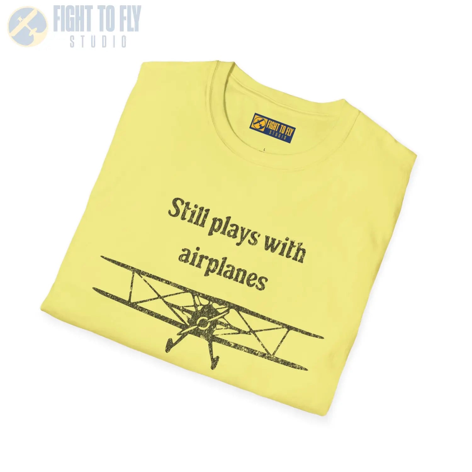 Still Plays With Airplanes - T-Shirt - Pilot gifts - WWII warbird t-shirt
