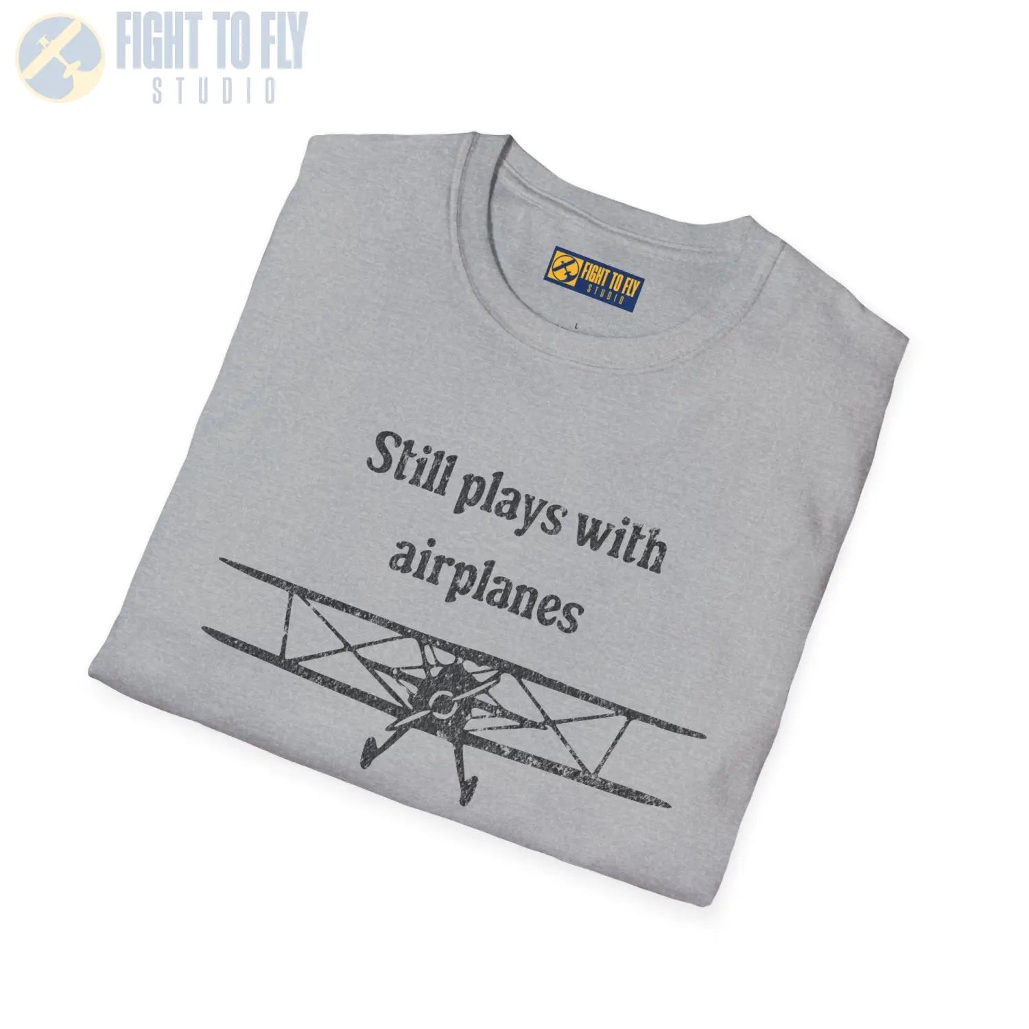Still Plays With Airplanes - T-Shirt - Pilot gifts - WWII warbird t-shirt