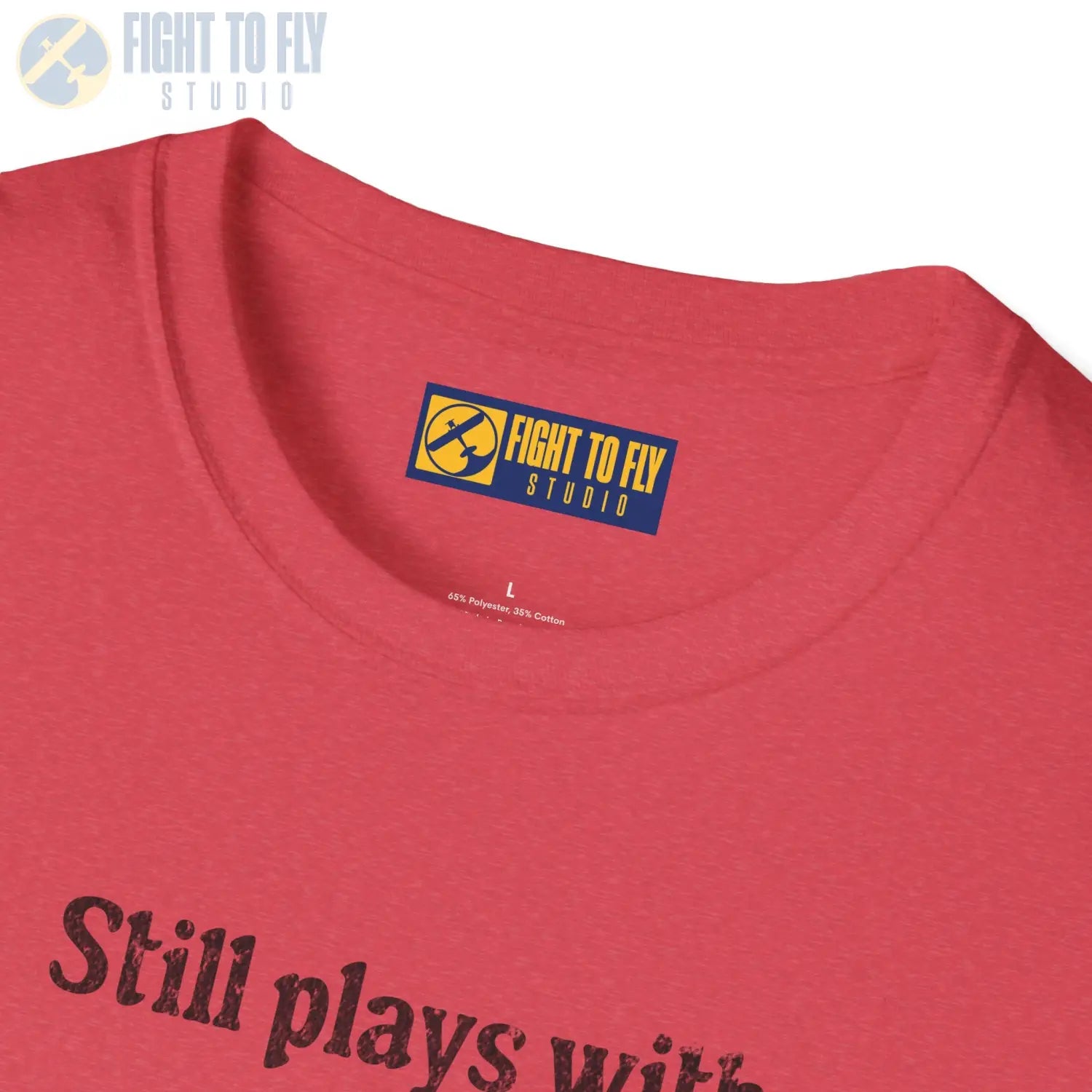 Still Plays With Airplanes - T-Shirt - Pilot gifts - WWII warbird t-shirt