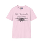 Still Plays With Planes - Stearman - T-Shirt - Pilot gifts - WWII warbird t-shirt