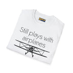 Still Plays With Planes - Stearman - T-Shirt - Pilot gifts - WWII warbird t-shirt
