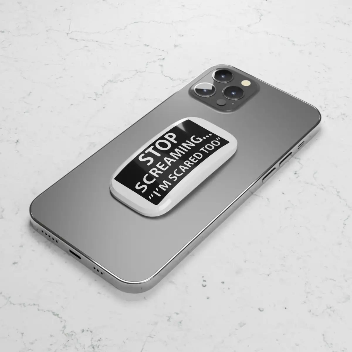 Stop ScreamingIm Scared Too Stylish Phone Grip with Calligraphy Design - Perfect for Everyday - Accessories - Gifts