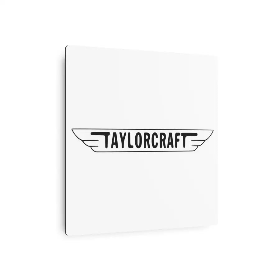 Taylorcraft Metal Art Sign - Home Decor - Gifts for pilots - Aviation apparel