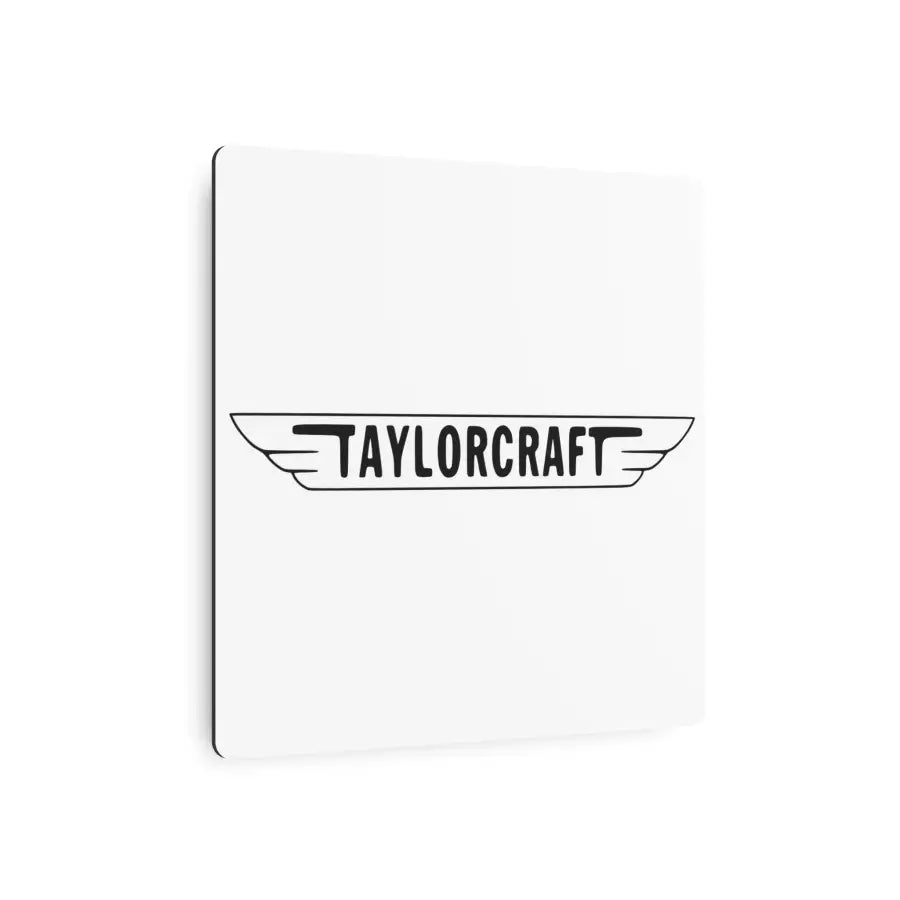 Taylorcraft Metal Art Sign - Home Decor - Gifts for pilots - Aviation apparel