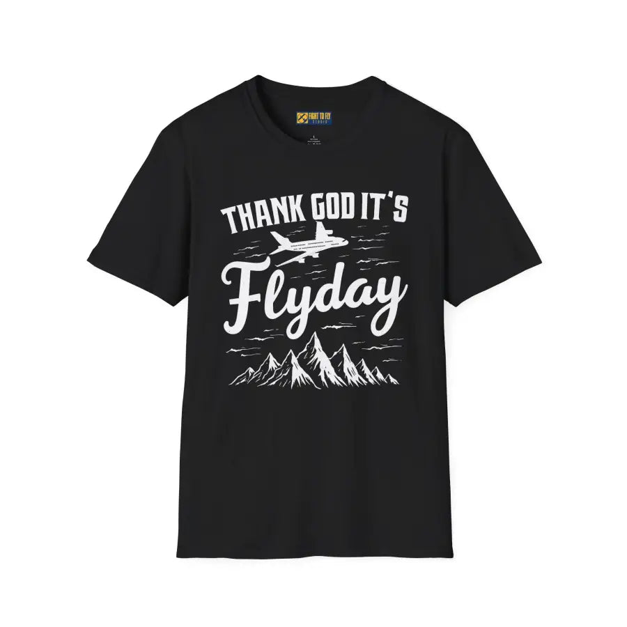 Thank God It’s Flyday - T-Shirt - Pilot gifts - WWII warbird t-shirt