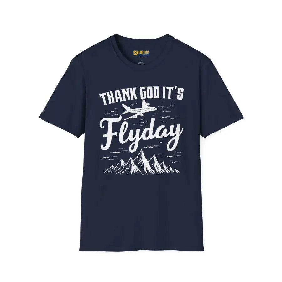 Thank God It’s Flyday - T-Shirt - Pilot gifts - WWII warbird t-shirt