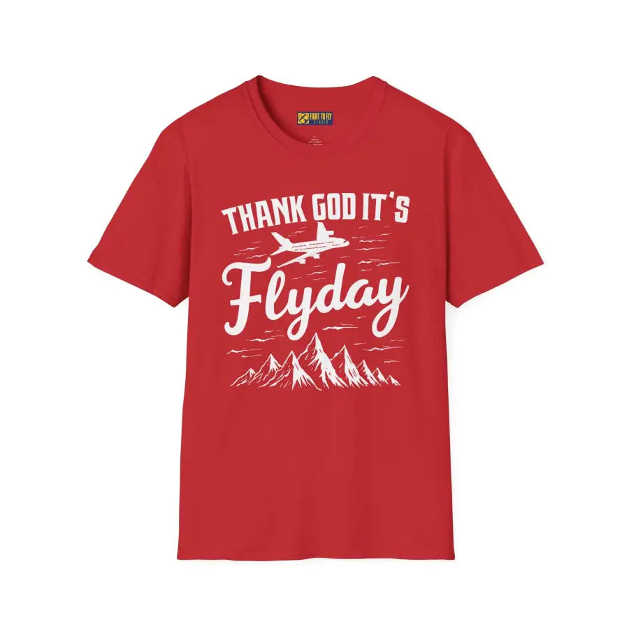 Thank God It’s Flyday - T-Shirt - Pilot gifts - WWII warbird t-shirt