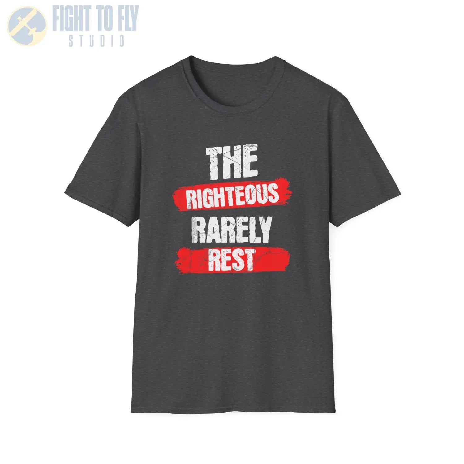 The Righteous Rarely Rest - T-Shirt - Pilot gifts - WWII warbird t-shirt