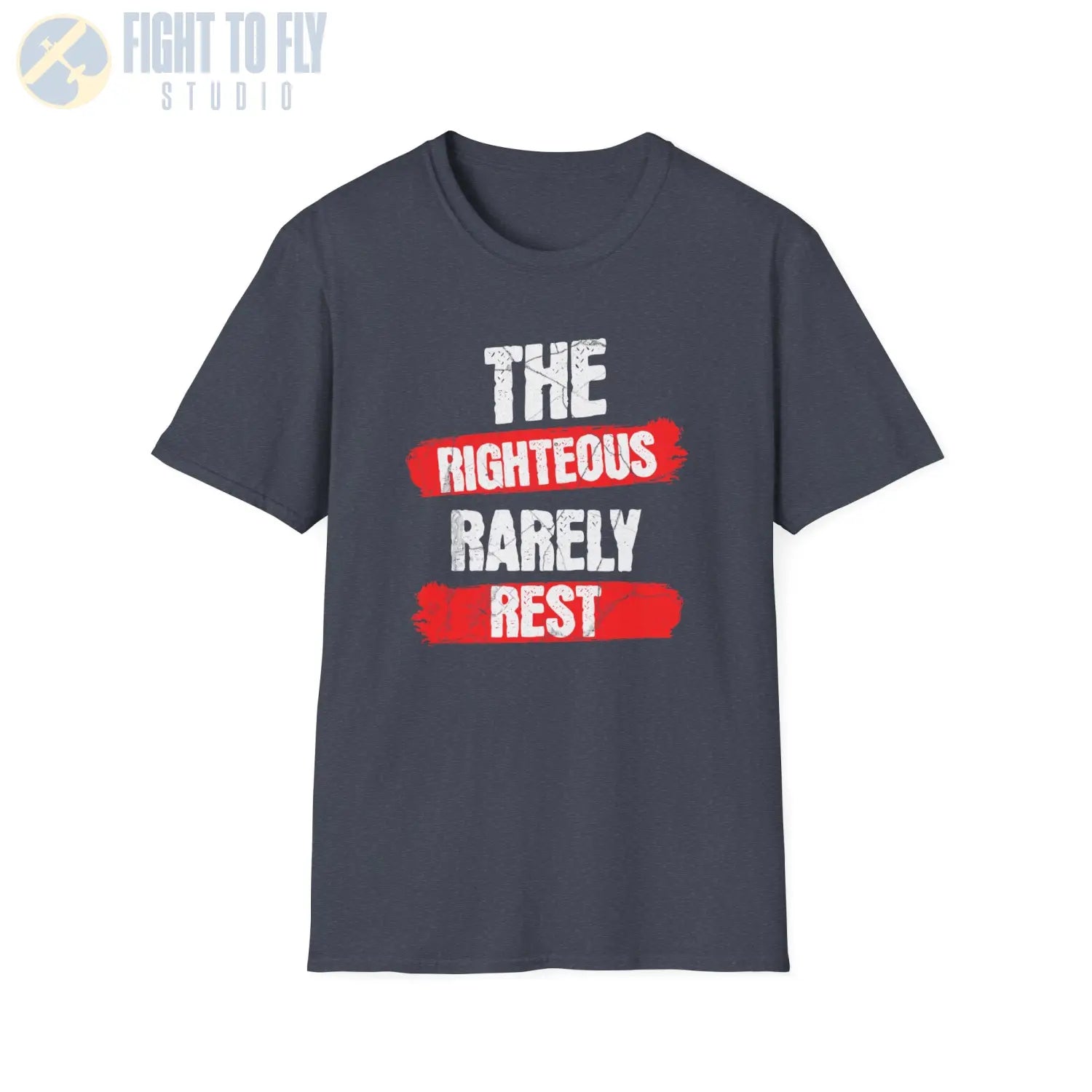 The Righteous Rarely Rest - T-Shirt - Pilot gifts - WWII warbird t-shirt