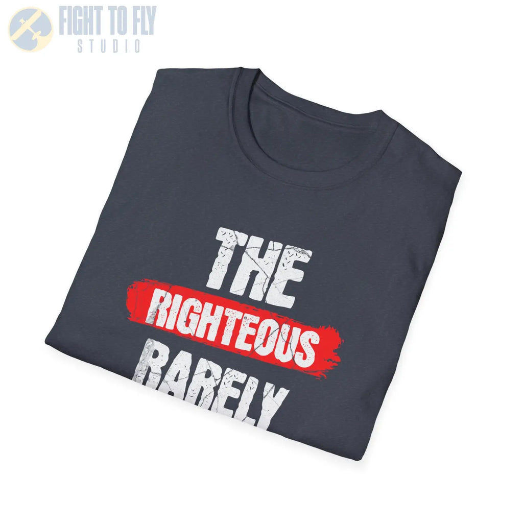 The Righteous Rarely Rest - T-Shirt - Pilot gifts - WWII warbird t-shirt