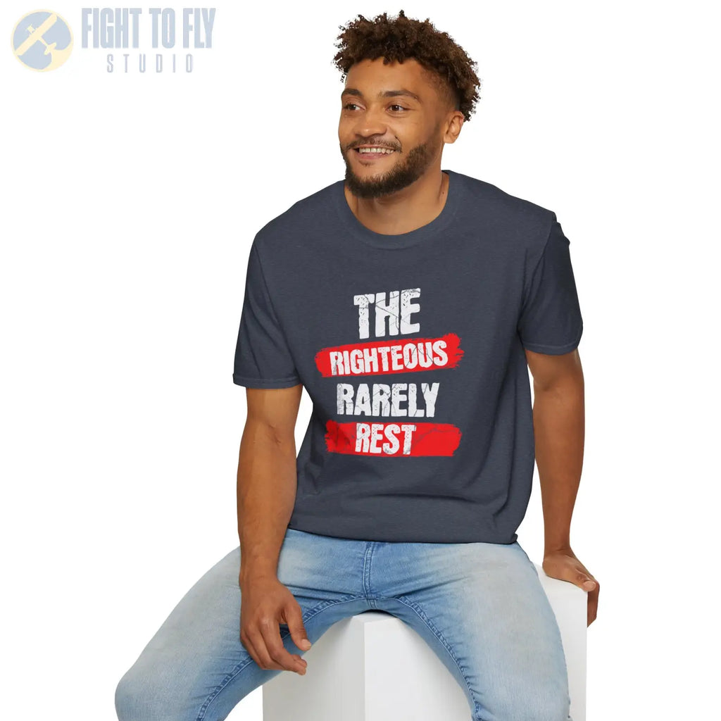 The Righteous Rarely Rest - T-Shirt - Pilot gifts - WWII warbird t-shirt