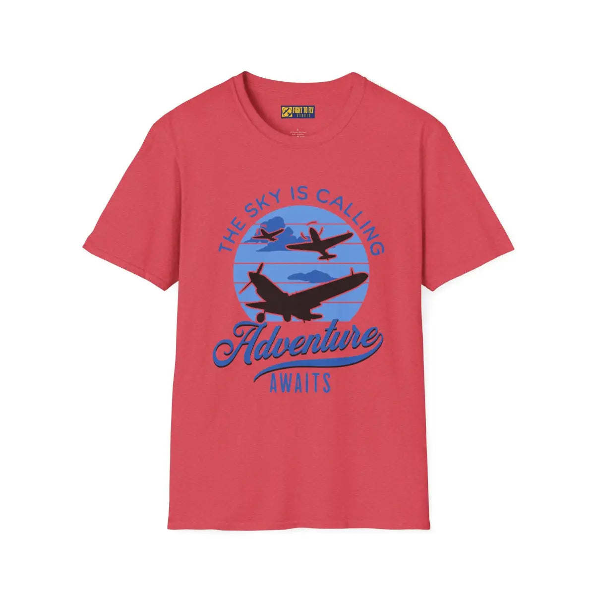 The Sky is Calling - Adventure Awaits - T-Shirt - Pilot gifts - WWII warbird t-shirt