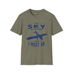 The Sky is Calling and I Must Go - Ryan ST-A - T-Shirt - Pilot gifts - WWII warbird t-shirt