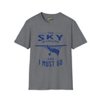 The Sky is Calling and I Must Go - Vintage Aircraft - T-Shirt - Pilot gifts - WWII warbird t-shirt