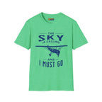 The Sky is Calling and I Must Go - Vintage Aircraft - T-Shirt - Pilot gifts - WWII warbird t-shirt