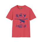 The Sky is Calling and I Must Go - Vintage Aircraft - T-Shirt - Pilot gifts - WWII warbird t-shirt
