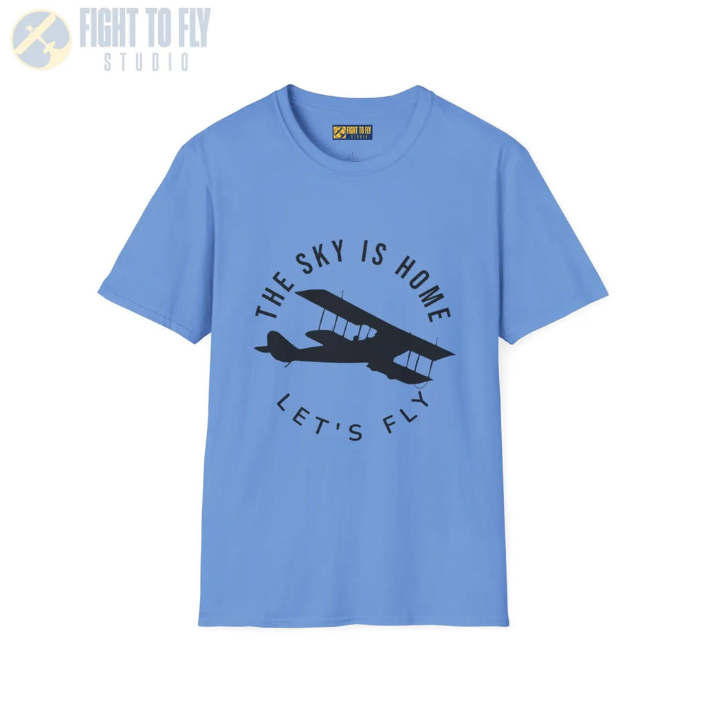 The Sky is Home Let’s Fly - Tee - T-Shirt - Pilot gifts - WWII warbird t-shirt