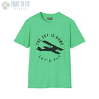 The Sky is Home Let’s Fly - Tee - T-Shirt - Pilot gifts - WWII warbird t-shirt