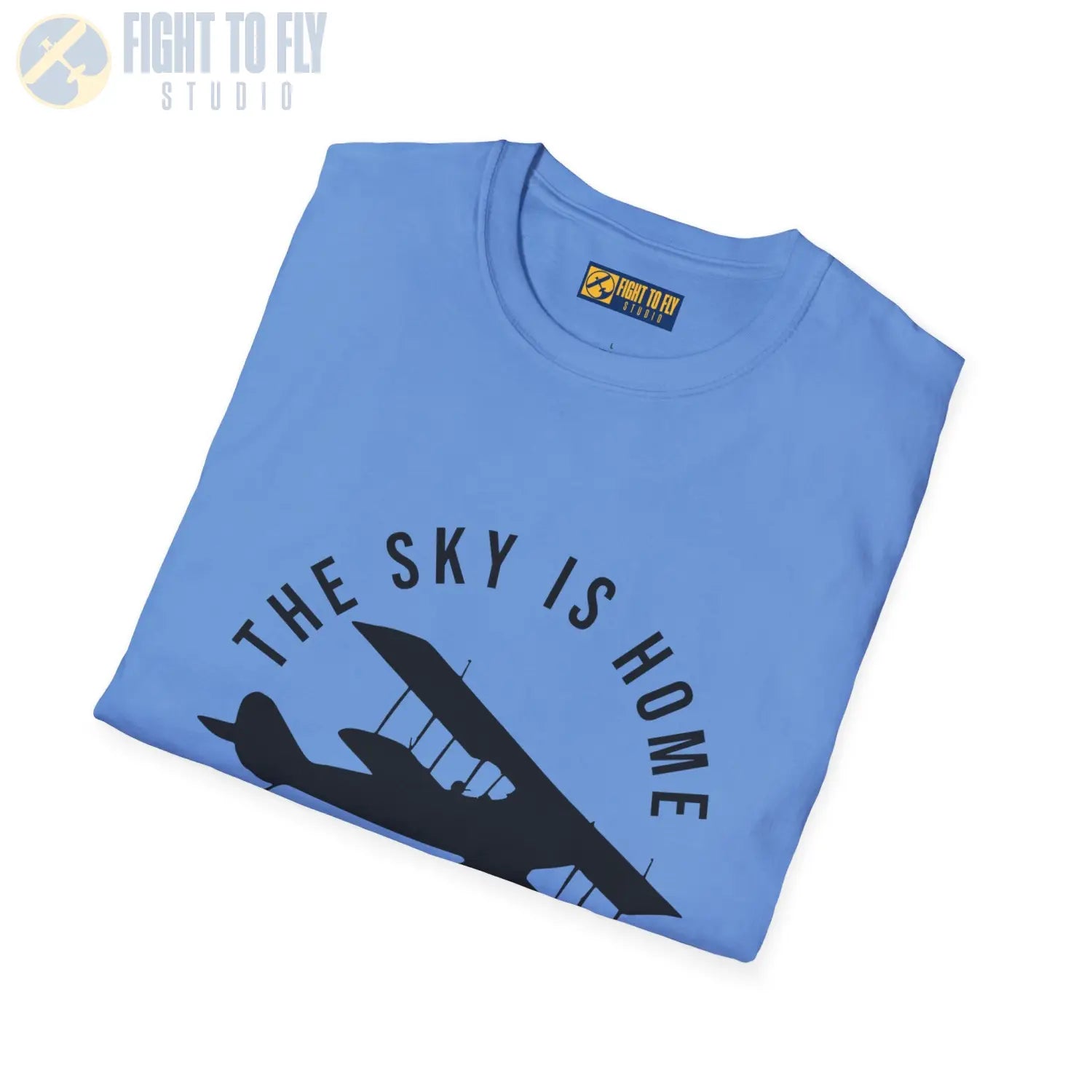 The Sky is Home Let’s Fly - Tee - T-Shirt - Pilot gifts - WWII warbird t-shirt