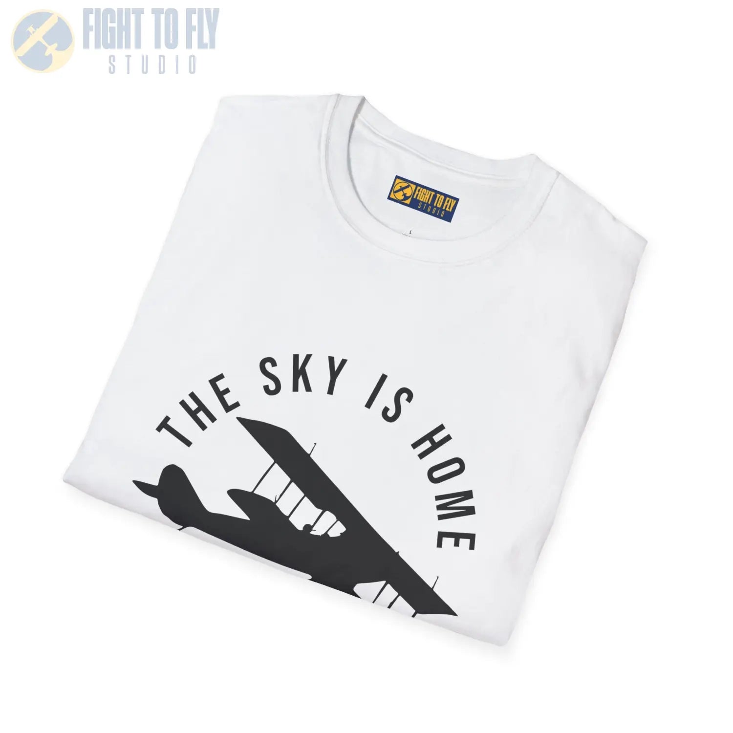 The Sky is Home Let’s Fly - Tee - T-Shirt - Pilot gifts - WWII warbird t-shirt
