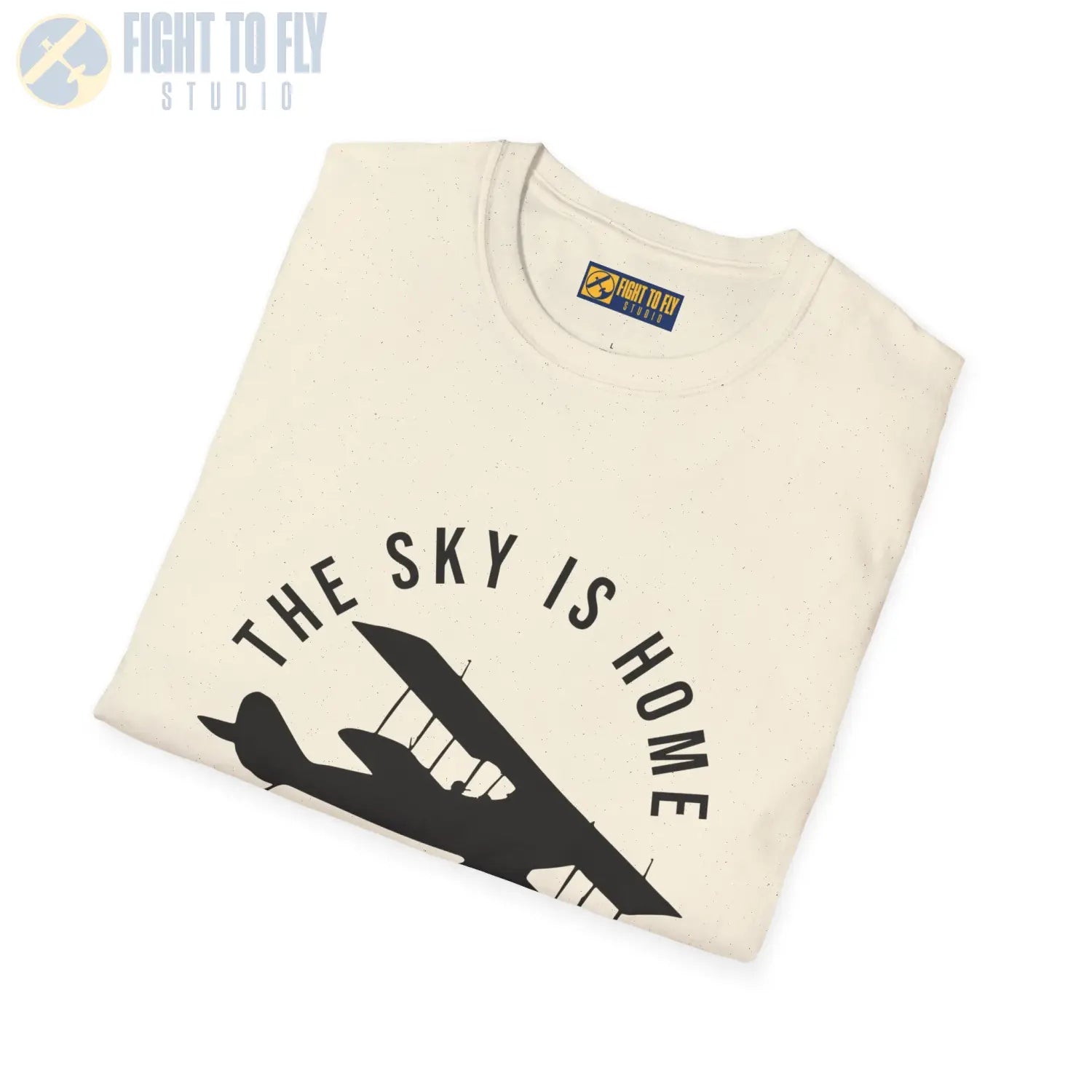 The Sky is Home Let’s Fly - Tee - T-Shirt - Pilot gifts - WWII warbird t-shirt
