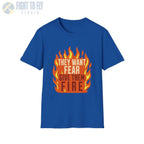 They Want Fear – Give Them Fire - T-Shirt - Pilot gifts - WWII warbird t-shirt